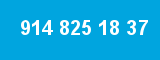 914 825 18 37